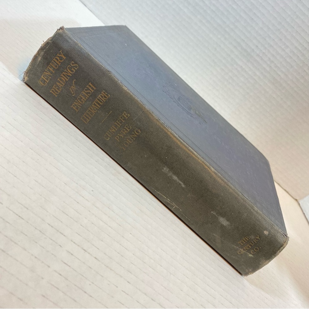Century Readings For A Course In English Literature by Cunliff, Pyre, and Young